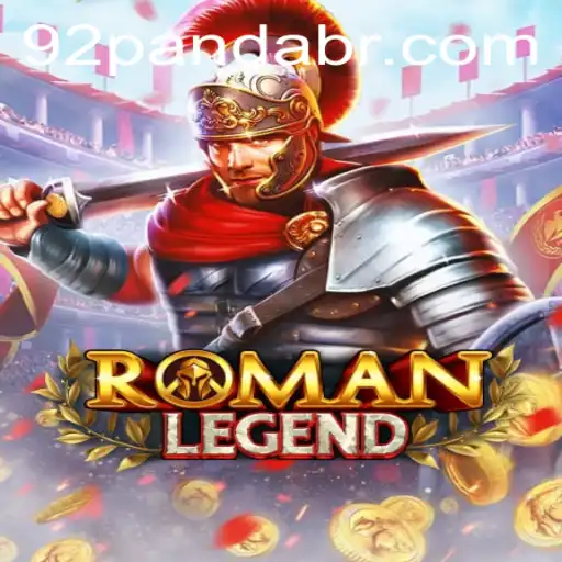 Descubra o Fascinante Mundo de RomanLegend: O Jogo que Revoluciona com 92Panda